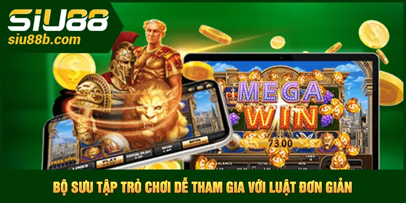 Bộ sưu tập trò chơi dễ tham gia với luật đơn giản