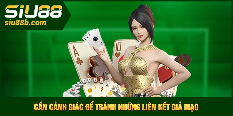 Cần cảnh giác để tránh những liên kết giả mạo